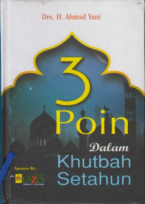 3 Point Dalam Khutbah Setahun