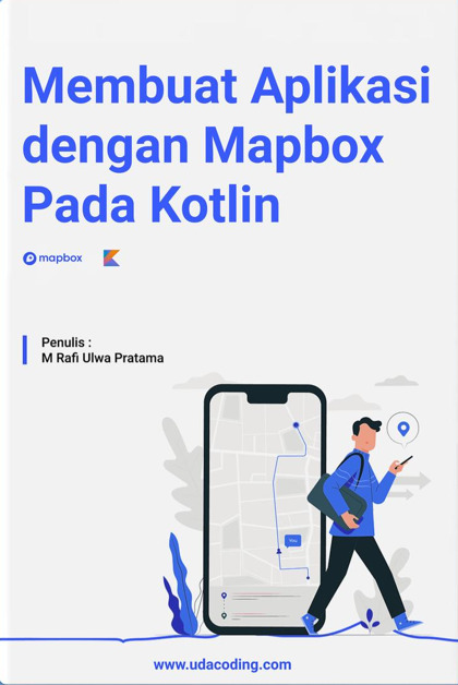 Membuat Aplikasi dengan Mapbox pada Kotlin