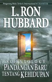 Scientology Pandangan baru tentang kehidupan