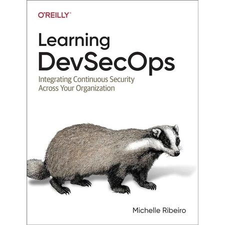 Learning DevSecOps Integrating Continuous Security by Ribeiro