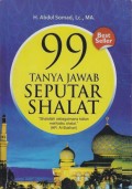 99 Tanya Jawab Seputar Shalat Ustadz Abdul Somad