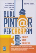 Buku Pintar Percakapan 3 Bahasa